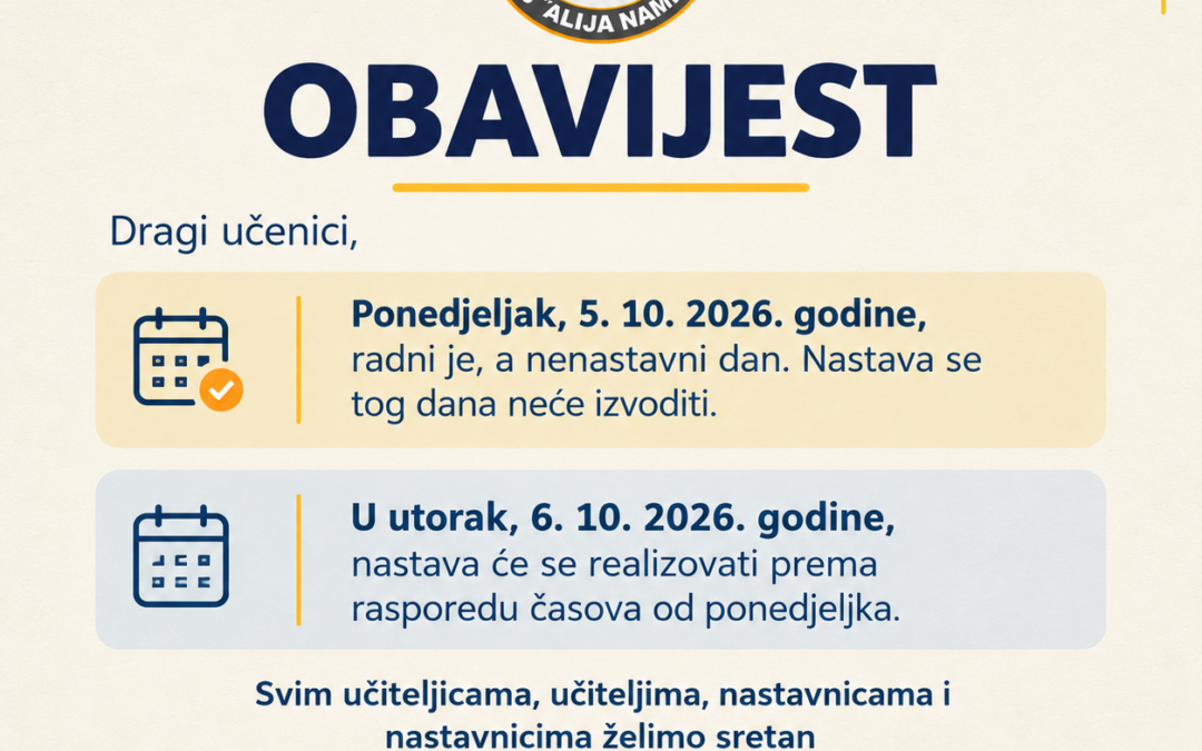 Obavijest o organizaciji nastave 5. i 6. oktobra 2026. godine